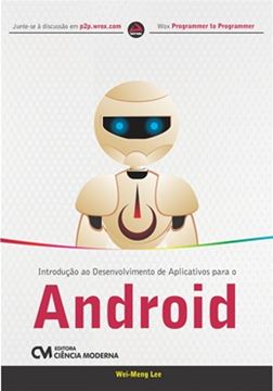 Imagem de INTRODUCAO AO DESENVOLVIMENTO DE APLICATIVOS PARA O ANDROID