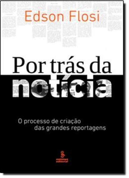 Picture of POR TRAS DA NOTICIA