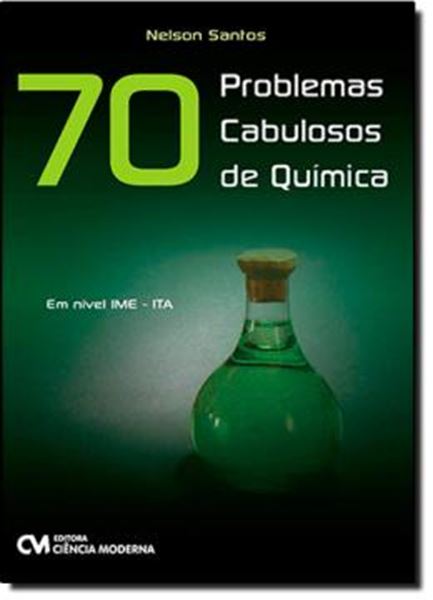 Picture of 70 PROBLEMAS CABULOSOS DE QUIMICA EM NIVEL IME - ITA