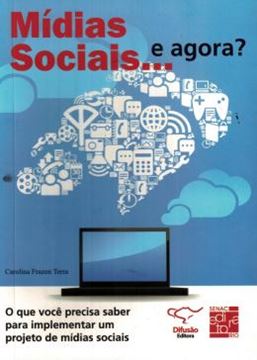 Imagem de MIDIAS SOCIAIS...E AGORA?