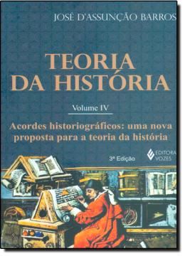 Imagem de TEORIA DA HISTORIA - VOL. 4 - ACORDES HISTORIOGRAFICOS - 3ªED