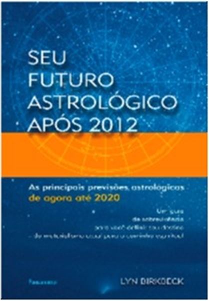 Picture of SEU FUTURO ASTROLOGICO APOS 2012