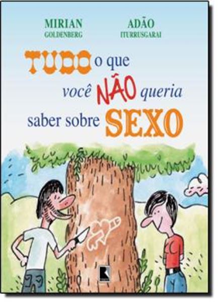 Picture of TUDO O QUE VOCE NAO QUERIA SABER SOBRE SEXO