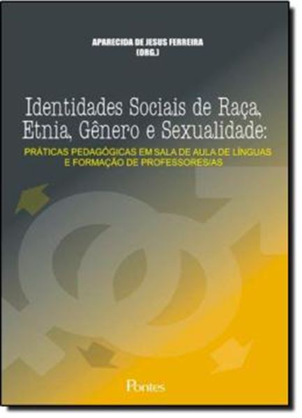 Picture of IDENTIDADES SOCIAIS DE RACA, ETNIA, GENERO E SEXUALIDADE