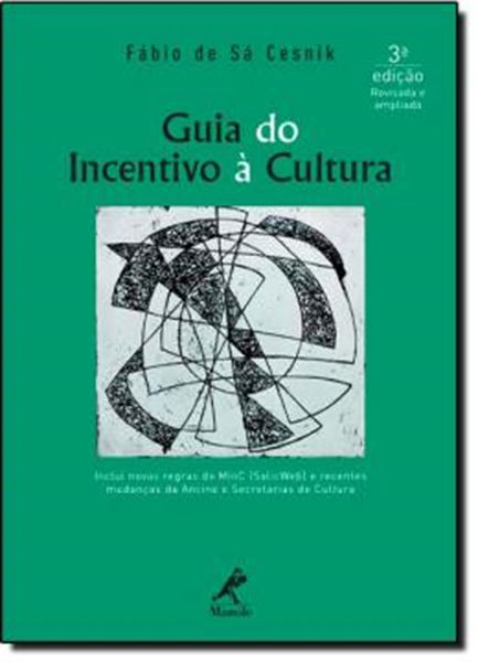 Picture of GUIA DO INCENTIVO A CULTURA - 3ª EDICAO