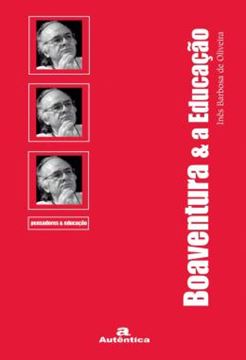 Imagem de BOAVENTURA & A EDUCACAO