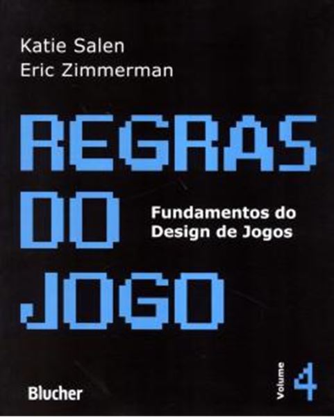 Picture of REGRAS DO JOGO - FUNDAMENTOS DO DESIGN DE JOGOS 4