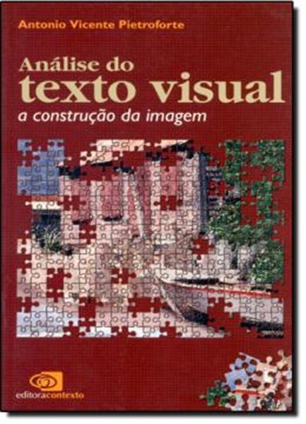 Picture of ANALISE DO TEXTO VISUAL - A CONSTRUCAO DA IMAGEM