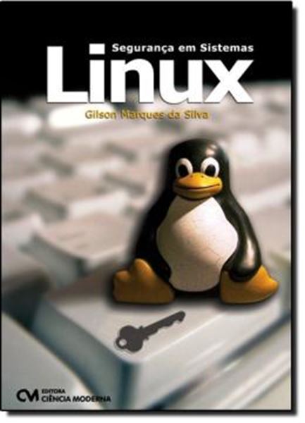 Picture of SEGURANCA EM SISTEMAS LINUX