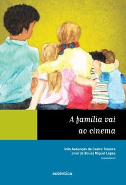 Imagem de FAMILIA VAI AO CINEMA, A
