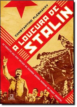 Imagem de A LOUCURA DE STALIN