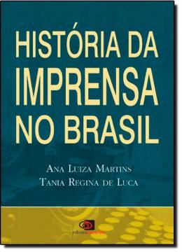 Imagem de HISTORIA DA IMPRENSA NO BRASIL, A