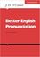 Imagem de BETTER ENGLISH PRONUNCIATION - 2ND ED