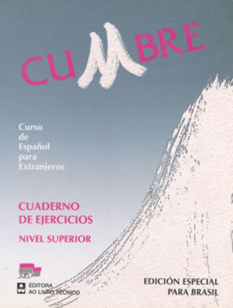 Picture of CUMBRE 3 NIVEL SUPERIOR - CUADERNO DE EJERCICIOS (EDICION ESPECIAL PARA BRASIL)