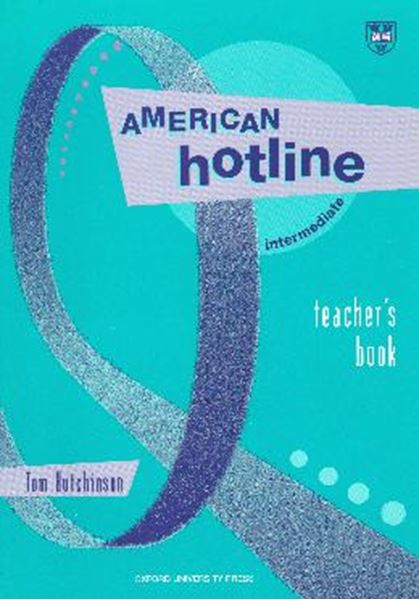 Picture of AMERICAN HOTLINE INTERMEDIATE - TEACHER`S BOOK