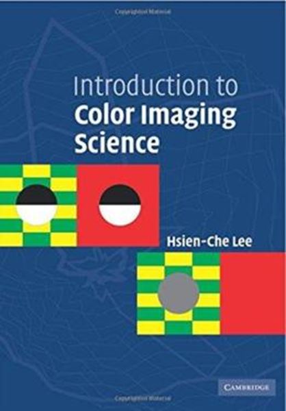 Picture of INTRODUCTION TO COLOR IMAGING SCIENCE
