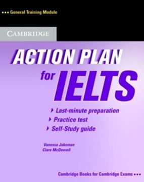 Imagem de ACTION PLAN FOR IELTS GENERAL TRAINNING MODULE SELF STUDY PACK
