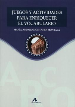 Imagem de JUEGOS Y ACTIVIDADES P/ ENRIQUECER EL VOCABULARIO