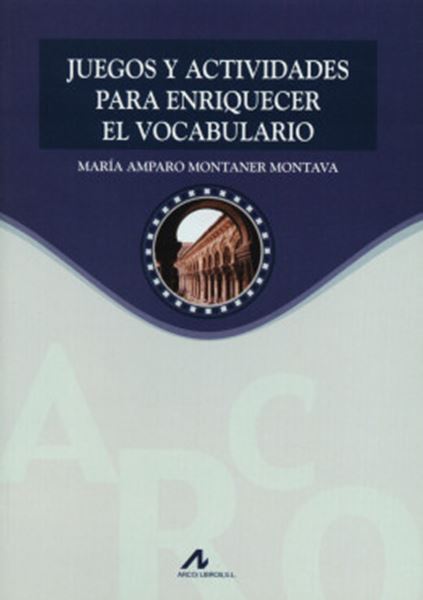 Picture of JUEGOS Y ACTIVIDADES P/ ENRIQUECER EL VOCABULARIO