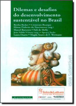 Imagem de DILEMAS E DESAFIOS DO DESENVOLVIMENTO SUSTENTAVEL NO BRASIL