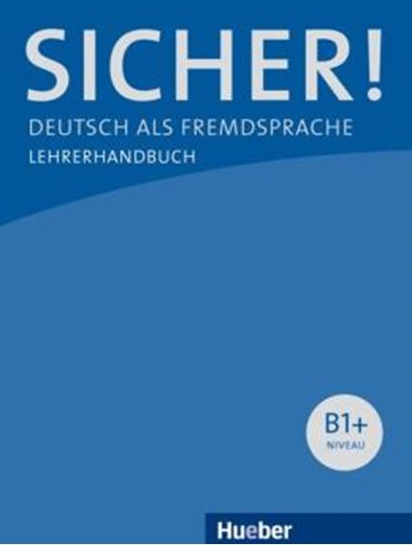 Picture of SICHER! B1+ - LEHRERHANDBUCH