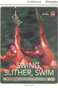 Imagem de SWING, SLITHER, SWIM BOOK WITH ONLINE ACCESS