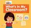 Imagem de WHATS IN MY CLASSROOM - READER 1 - OUR WORLD 1