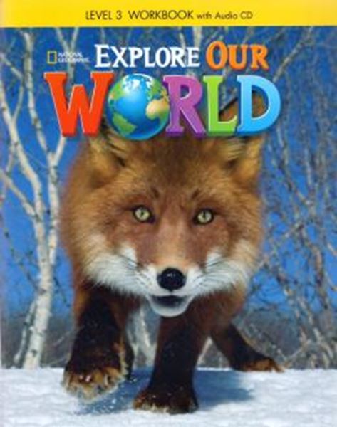 Picture of EXPLORE OUR WORLD 3 WB WITH AUDIO CD