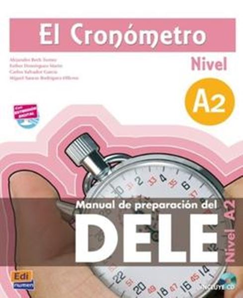 Picture of EL CRONOMETRO A2 - MANUAL DE PREPARACION DEL DELE + CD