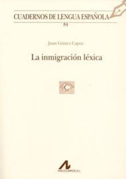 Imagem de LA INMIGRACION LEXICA