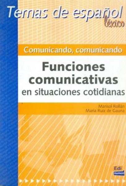 Picture of COMUNICANDO, COMUNICANDO - FUNCIONES COMUNICATIVAS EN SITUACIONES COTIDIANAS