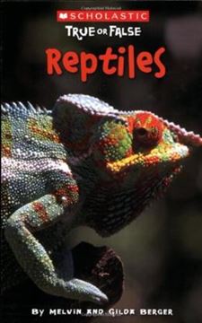 Imagem de SCHOLASTIC TRUE OR FALSE - REPTILES