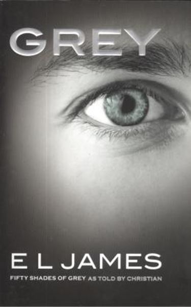 Picture of GREY - FIFTY SHADES OF GREY AS TOLD BY CHRISTIAN