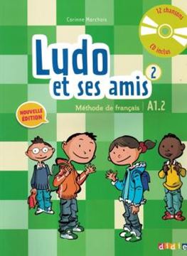 Imagem de LUDO ET SES AMIS 2 - LIVRE DE L´ELEVE + CD AUDIO - NOUVELLE EDITION