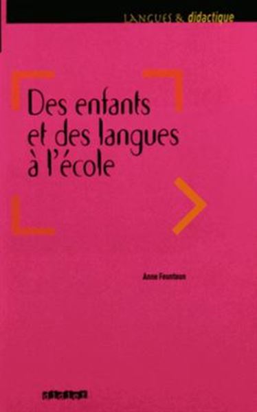 Picture of DES ENFANTS ET DES LANGUES A L´ECOLE