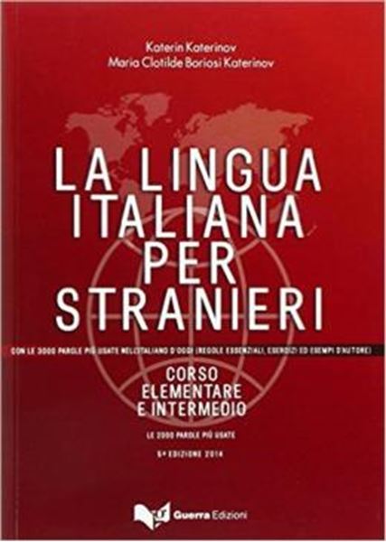 Picture of LA LINGUA ITALIANA PER STRANIERI VOLUME UNICO - CORSO ELEMENTARE ED INTERMEDIO (A1-B2) - 5ª EDIZIONE