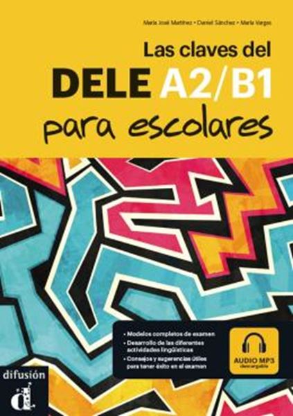Picture of LAS CLAVES DEL DELE A2/B1 PARA ESCOLARES