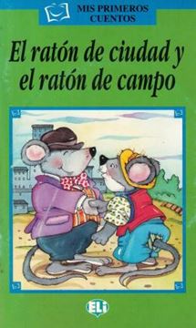 Imagem de EL RATON DE CIUDAD Y EL RATON DE CAMPO + CD AUDIO