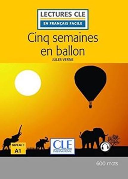Picture of CINQ SEMAINES EN BALLON - NIVEAU A1 - LIVRE + AUDIO TELECHARGEABLE - 2EME ED