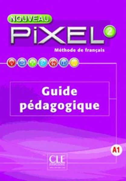 Picture of NOUVEAU PIXEL 2 - GUIDE PEDAGOGIQUE