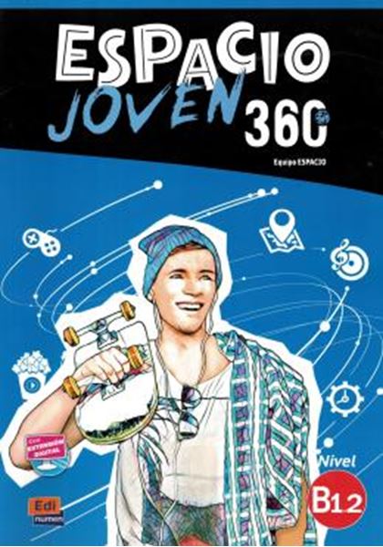 Picture of ESPACIO JOVEN 360 B1.2 - LIBRO DEL ALUMNO + EBOOK + EXTENSION DIGITAL