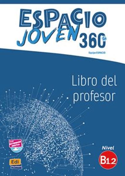 Picture of ESPACIO JOVEN 360 B1.2 - LIBRO DEL PROFESOR + EXTENSION DIGITAL