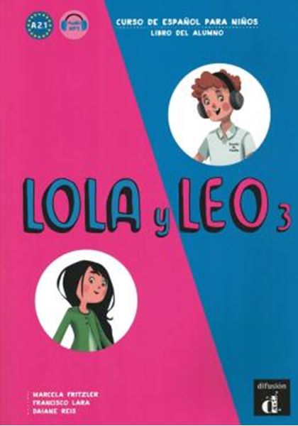 Picture of LOLA Y LEO 3 LIBRO DEL ALUMNO CON A2.1
