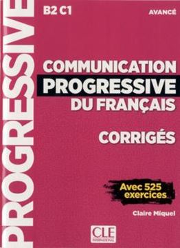 Imagem de COMMUNICATION PROGRESSIVE DU FRANCAIS - NIVEAU AVANCE - CORRIGES - 2EME ED