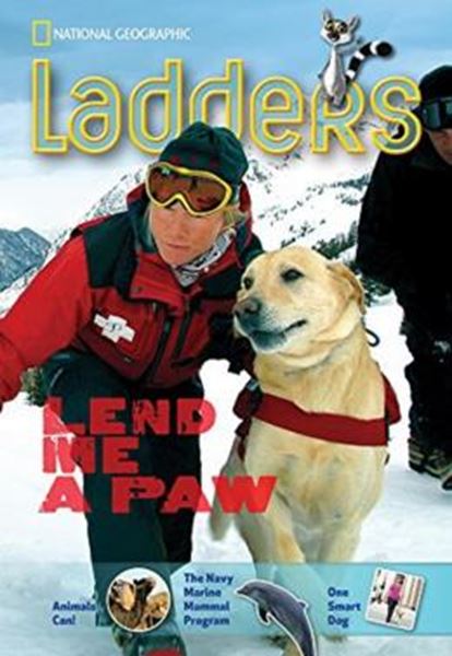 Picture of LADDERS READING/LANGUAGE 4 - LEND ME A PAW (ONE-BELOW; SOCIAL STUDIES; READING/LANGUAGE ARTS)