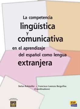 Imagem de LA COMPETENCIA LINGUISTICA Y COMUNICATIVA EN EL APRENDIZAJE DEL ESPANOL COMO LENGUA. EXTRANJERA