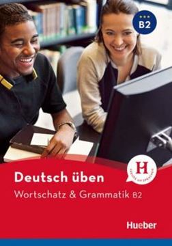 Imagem de DEUTSCH UBEN - WORTSCHATZ UND GRAMMATIK B2