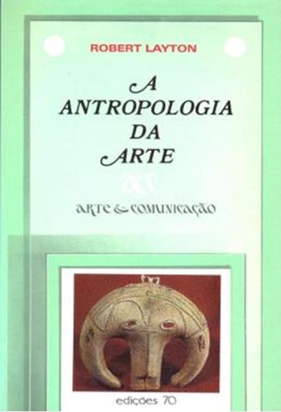 Picture of A ANTROPOLOGIA DA ARTE
