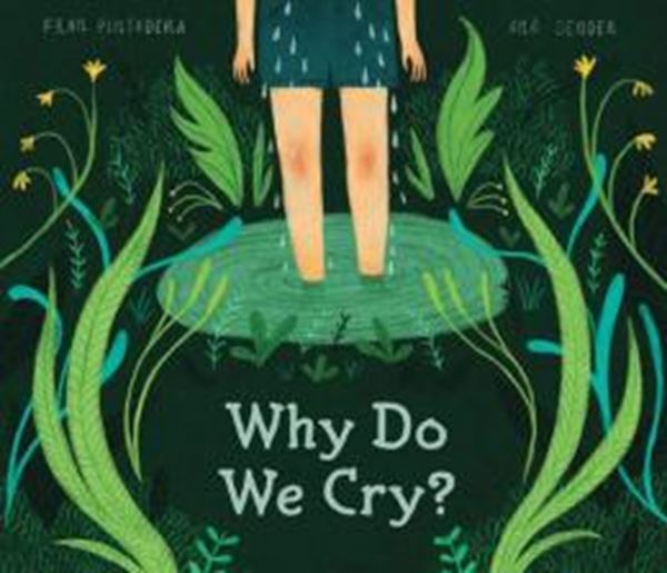 Picture of WHY DO WE CRY?