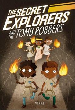 Imagem de THE SECRET EXPLORERS AND THE TOMB ROBBERS